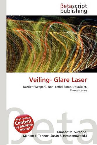 Veiling- Glare Laser