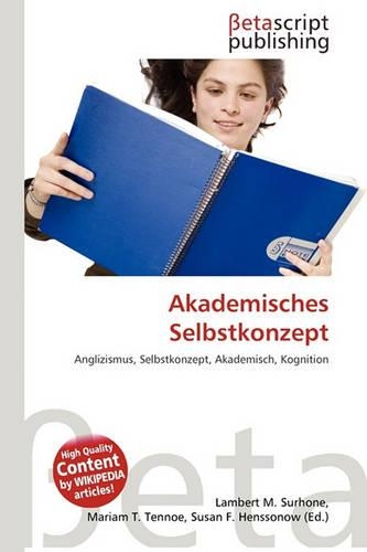 Akademisches Selbstkonzept: (German)