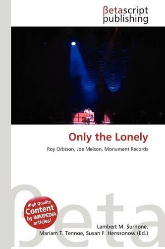 Only the Lonely