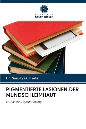 Pigmentierte Läsionen Der Mundschleimhaut