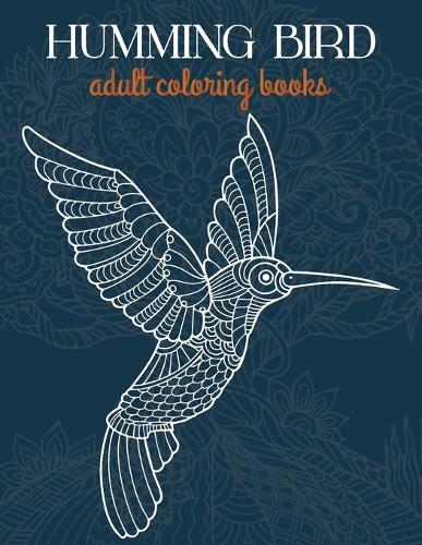 Humming bird adult coloring books
