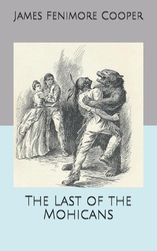 The Last of the Mohicans