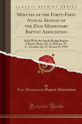 Minutes of the Forty-First Annual Session of the Zion Missionary Baptist Association