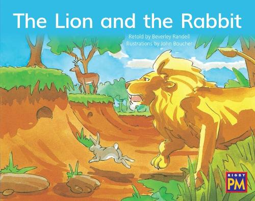 The Lion and the Rabbit: Leveled Reader Blue Fiction Level 9 Grade 1(Rigby PM)