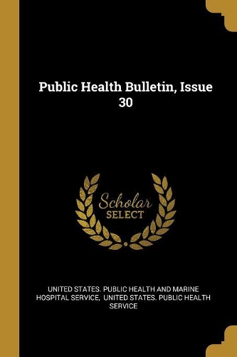 Public Health Bulletin, Issue 30