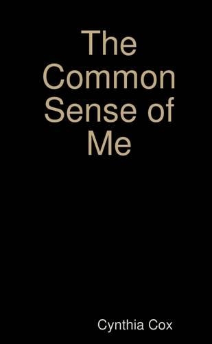 The Common Sense of Me