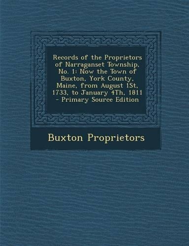 Records of the Proprietors of Narraganset Township, No. 1