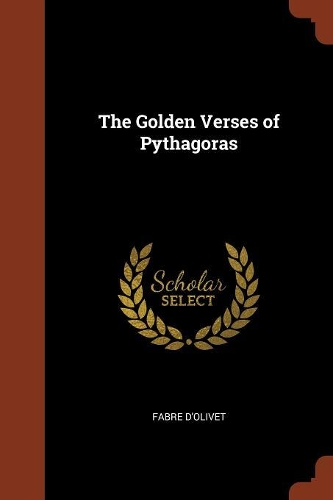 The Golden Verses of Pythagoras
