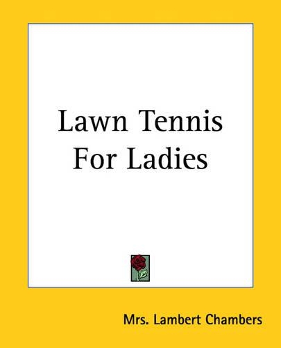 Lawn Tennis For Ladies