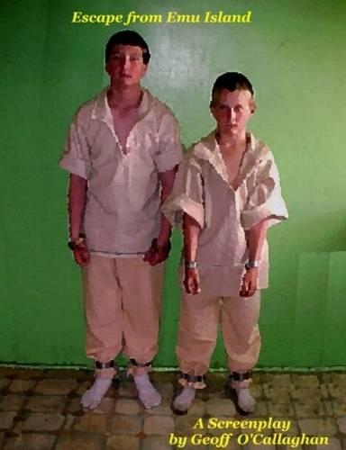 Escape from Emu Island: A Screenplay