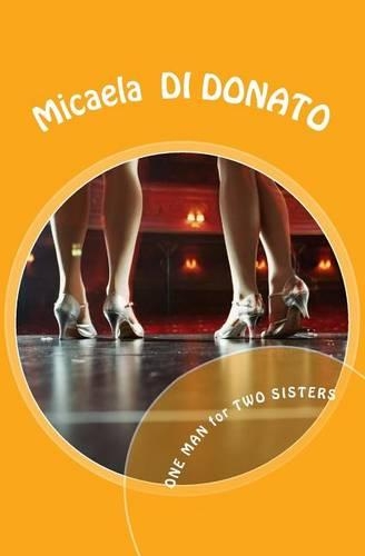 One Man for Two Sisters: (Italian)