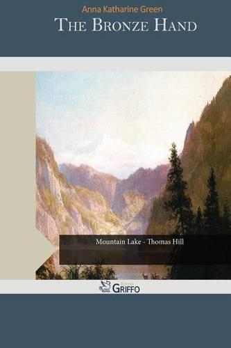The Bronze Hand: (English)