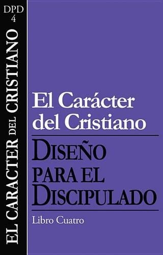 El Caracter del Cristiano