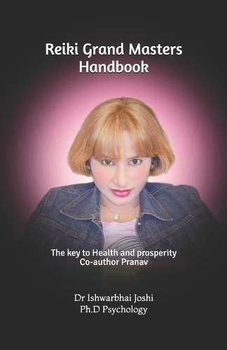 Reiki Grand Masters Handbook