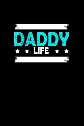 Daddy Life