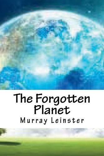 The Forgotten Planet