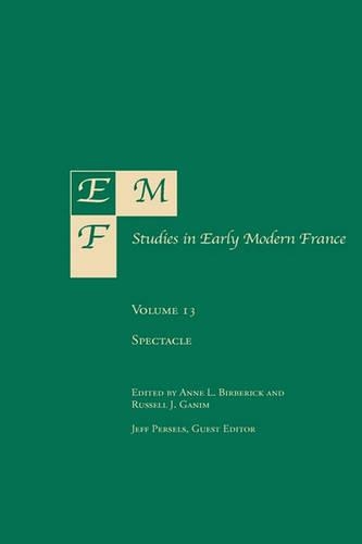 Emf: Studies in Early Modern France, Volume 13(Emf: Studies in Early Modern France)