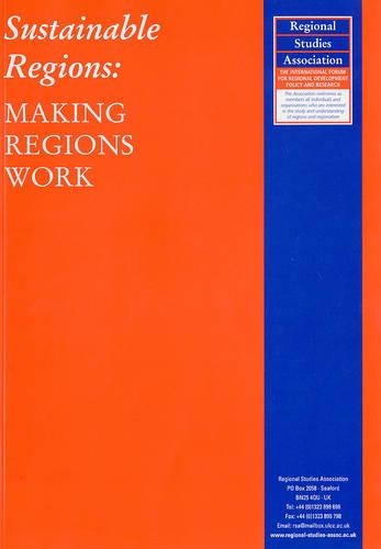 Sustainable Regions: Making Regions Work