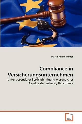 Compliance in Versicherungsunternehmen: (German)