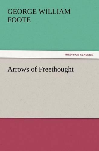 Arrows of Freethought: (English)