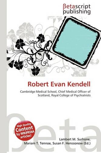 Robert Evan Kendell