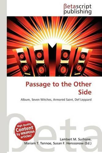 Passage to the Other Side