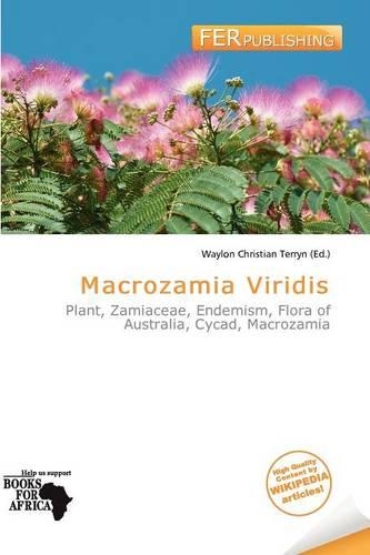 Macrozamia Viridis: (English)