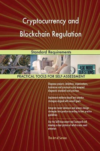 Cryptocurrency and Blockchain Regulation Standard Requirements