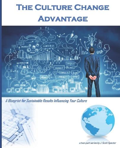 The Culture Change Advantage