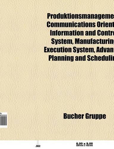 Produktionsmanagement: Produktionsplanung, Manufacturing Execution System, Produktionsplanung Und -Steuerung(German)