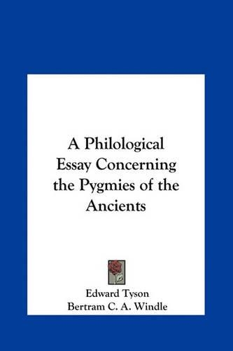 A Philological Essay Concerning the Pygmies of the Ancients