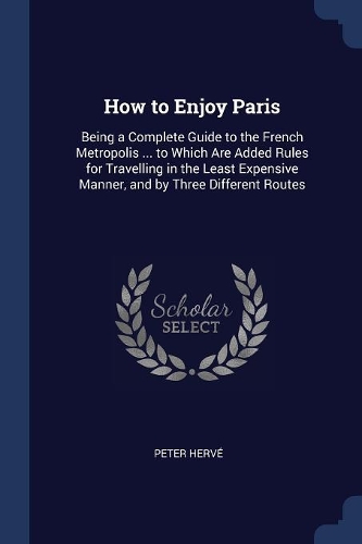 How to Enjoy Paris