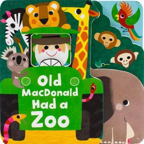 Old MacDonald Had a Zoo: (Nursery Mix-Up)