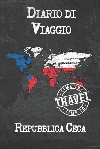 Diario di Viaggio Repubblica Ceca: 6x9 Diario di viaggio I Taccuino con liste di controllo da compilare I Un regalo perfetto per il tuo viaggio in Repubblica Ceca e per ogni viaggiato
