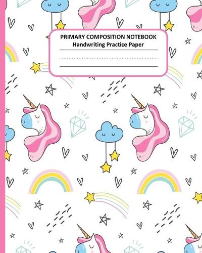 PRIMARY COMPOSITION NOTEBOOK Handwriting Practice Paper