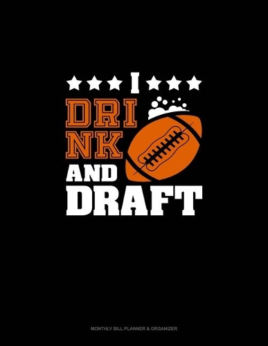 I Drink & Draft