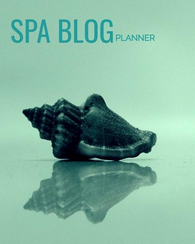 Spa Blog Planner