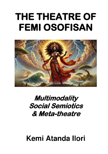 THE THEATRE OF FEMI OSOFISAN