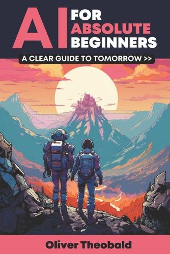 AI for Absolute Beginners