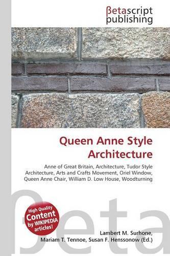 Queen Anne Style Architecture