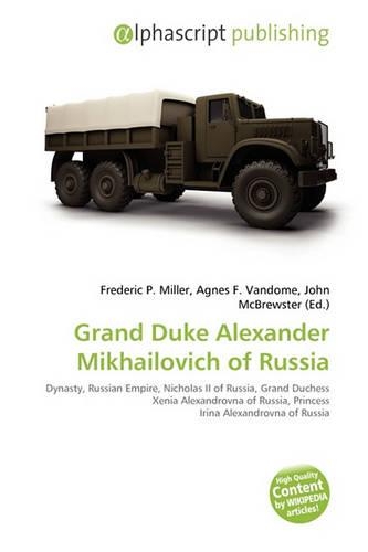 Grand Duke Alexander Mikhailovich of Russia