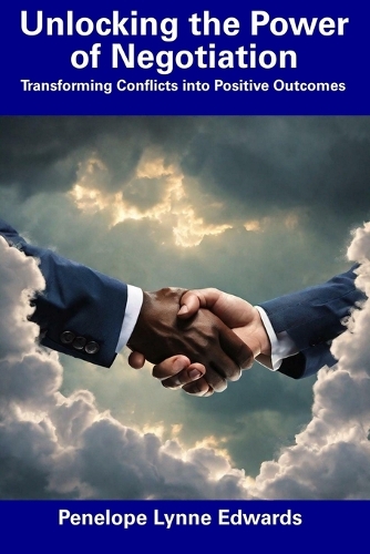 Unlocking the Power of Negotiation