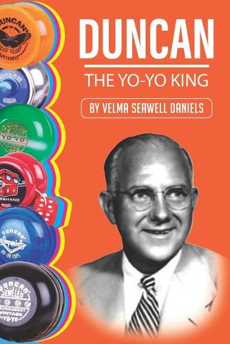 Duncan: The Yo-Yo King