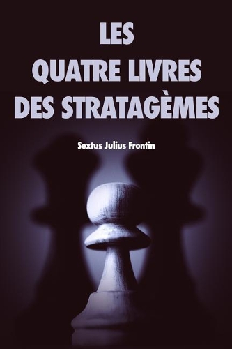 Les quatre livres des stratagèmes