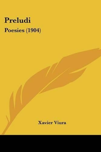 Preludi: Poesies (1904)(Spanish)
