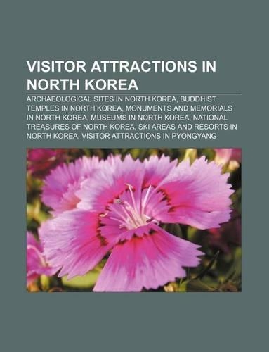 Visitor Attractions in North Korea