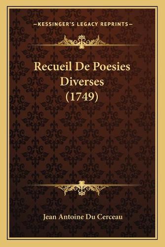 Recueil De Poesies Diverses (1749)