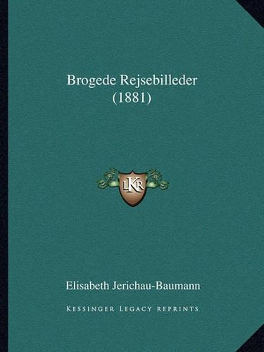 Brogede Rejsebilleder (1881)