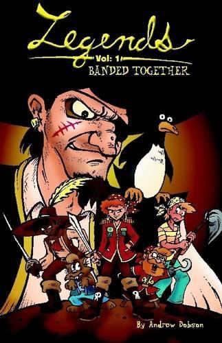 Legends: Vol.1 Banded Together