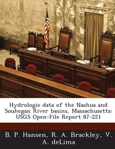 Hydrologic Data of the Nashua and Souhegan River Basins, Massachusetts
